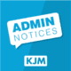 KJM Admin Notices